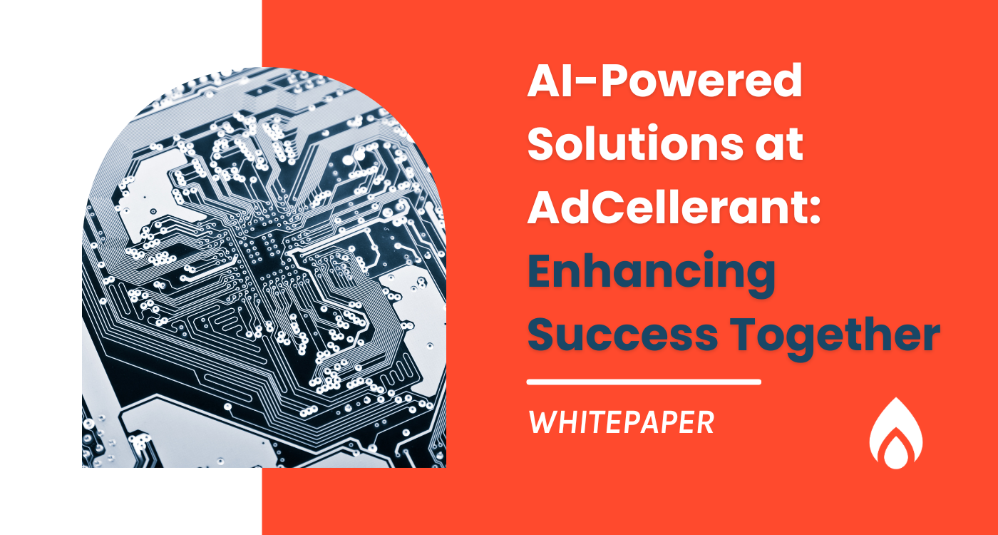 AI-Powered Solutions at AdCellerant: Enhancing Success Together